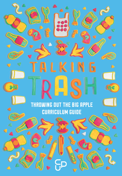 _Talking Trash: Curriculum Guide_ Launch Event!