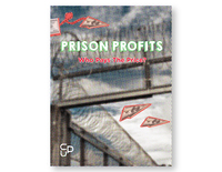 Prison Profits: Who Pays The Price